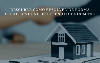 ¿Estás cansado de lidiar con conflictos y disputas en tu condominio?